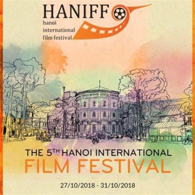  Międzynarodowy Festiwal Filmu w Hanoi: Hołd dla tradycji i współczesnej estetyki